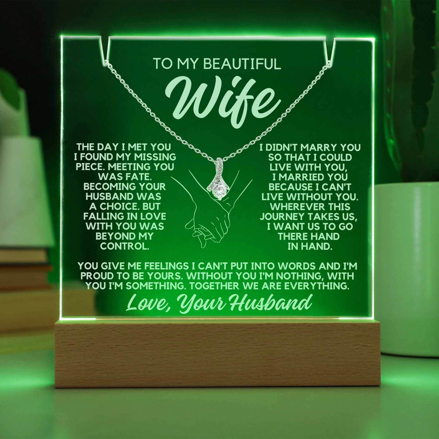To My Wife - The Day I Met You - Shared Gifts