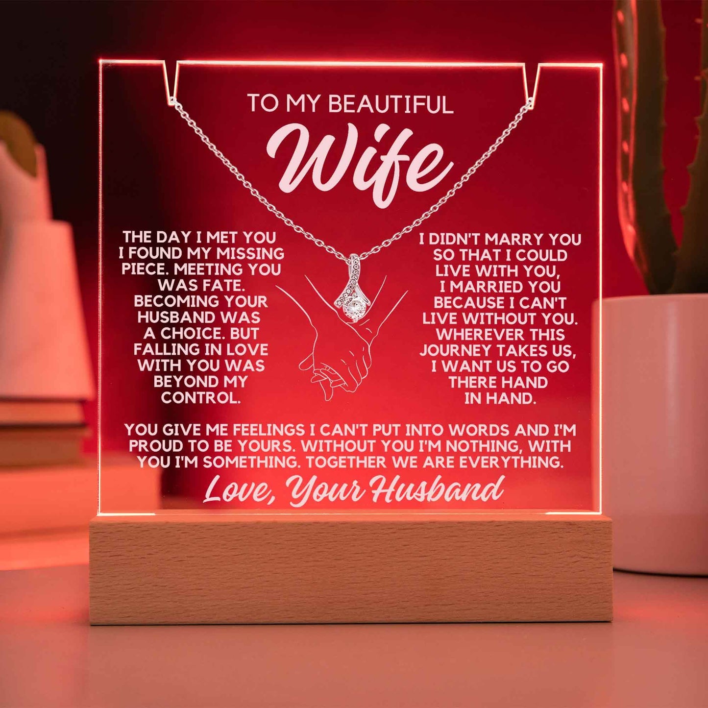 To My Wife - The Day I Met You - Shared Gifts