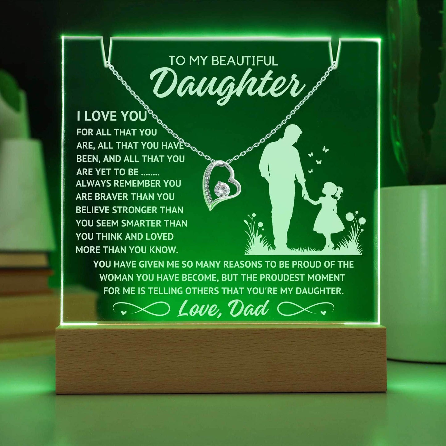 To My Daughter - The Proudest Moment - Shared Gifts
