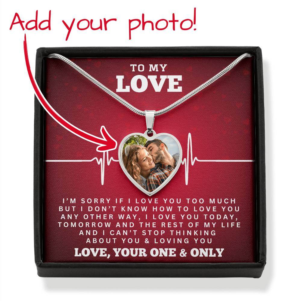 To My Love - I'm Sorry If I Love You - Shared Gifts