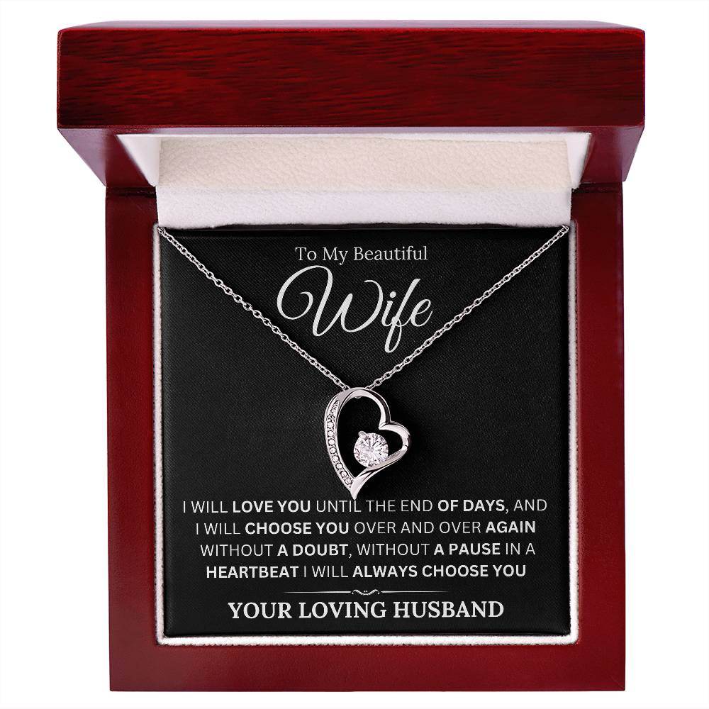 To My Wife - I Will Always Choose You - Shared Gifts