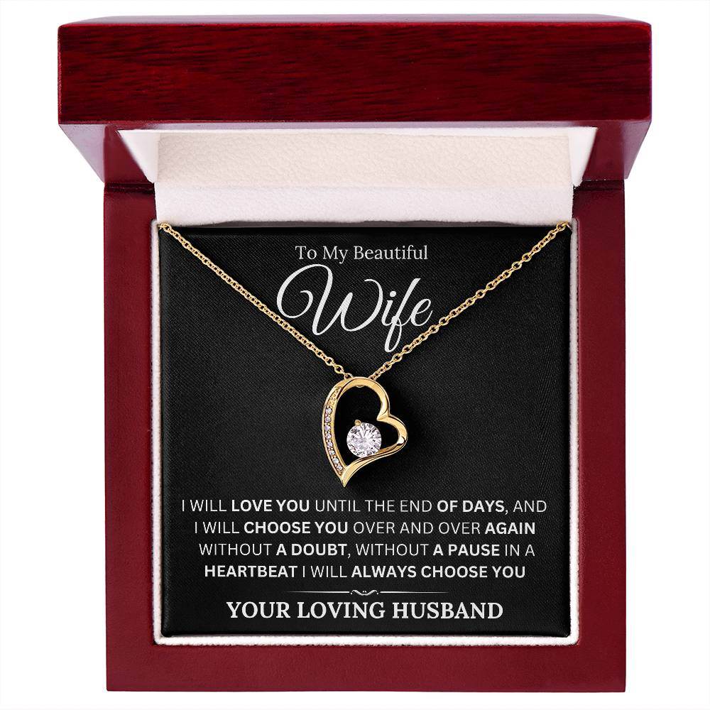 To My Wife - I Will Always Choose You - Shared Gifts