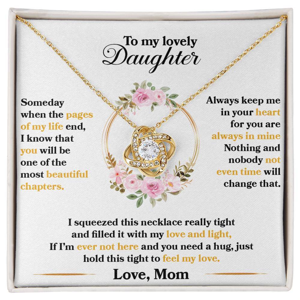 To My Lovely Daughter, Hold This Tight To Feel My Love - Shared Gifts