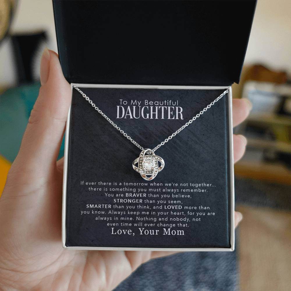 To My Beautiful Daughter, You Are Braver Than You Believe - Shared Gifts