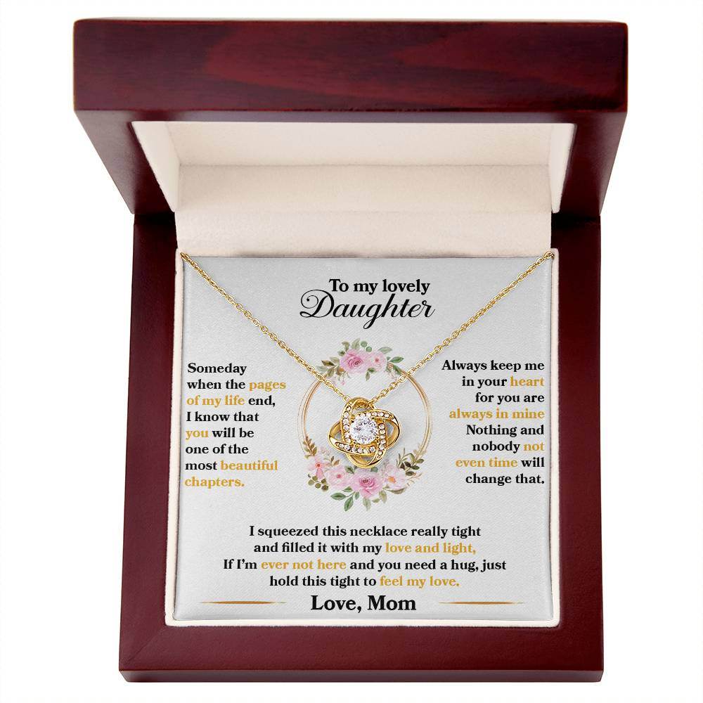 To My Lovely Daughter, Hold This Tight To Feel My Love - Shared Gifts