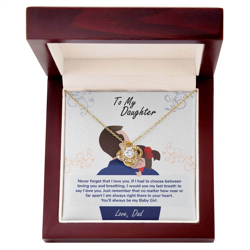 To My Daughter, You_ll Always Be My Baby Girl - Shared Gifts
