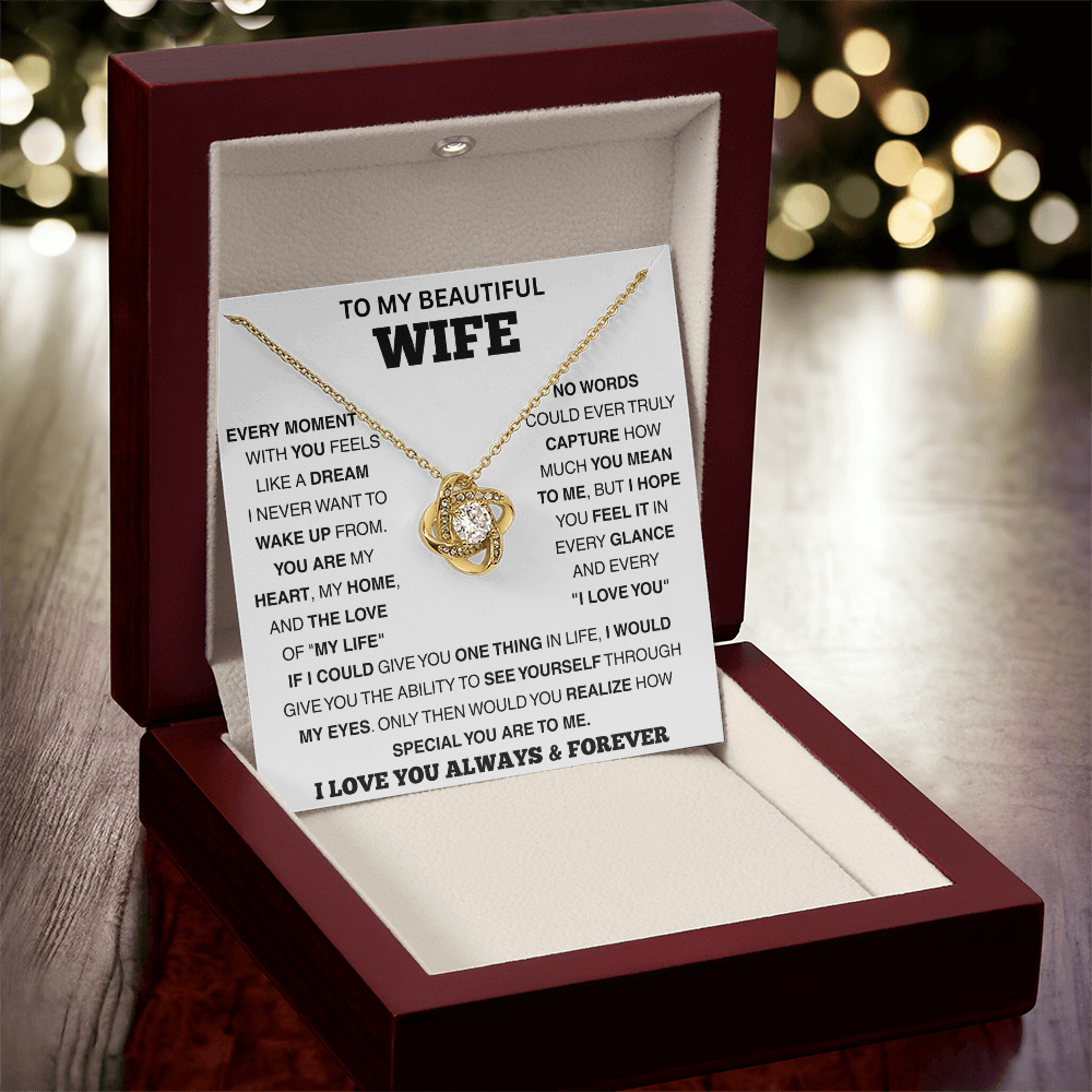 To My Wife - The Love Of My Life