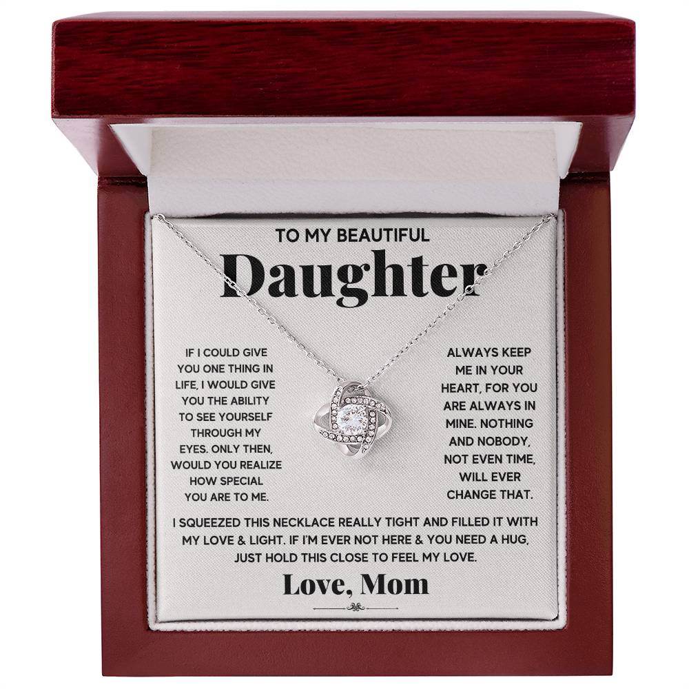 To My Beautiful Daughter, Just Hold This To Feel My Love - Shared Gifts