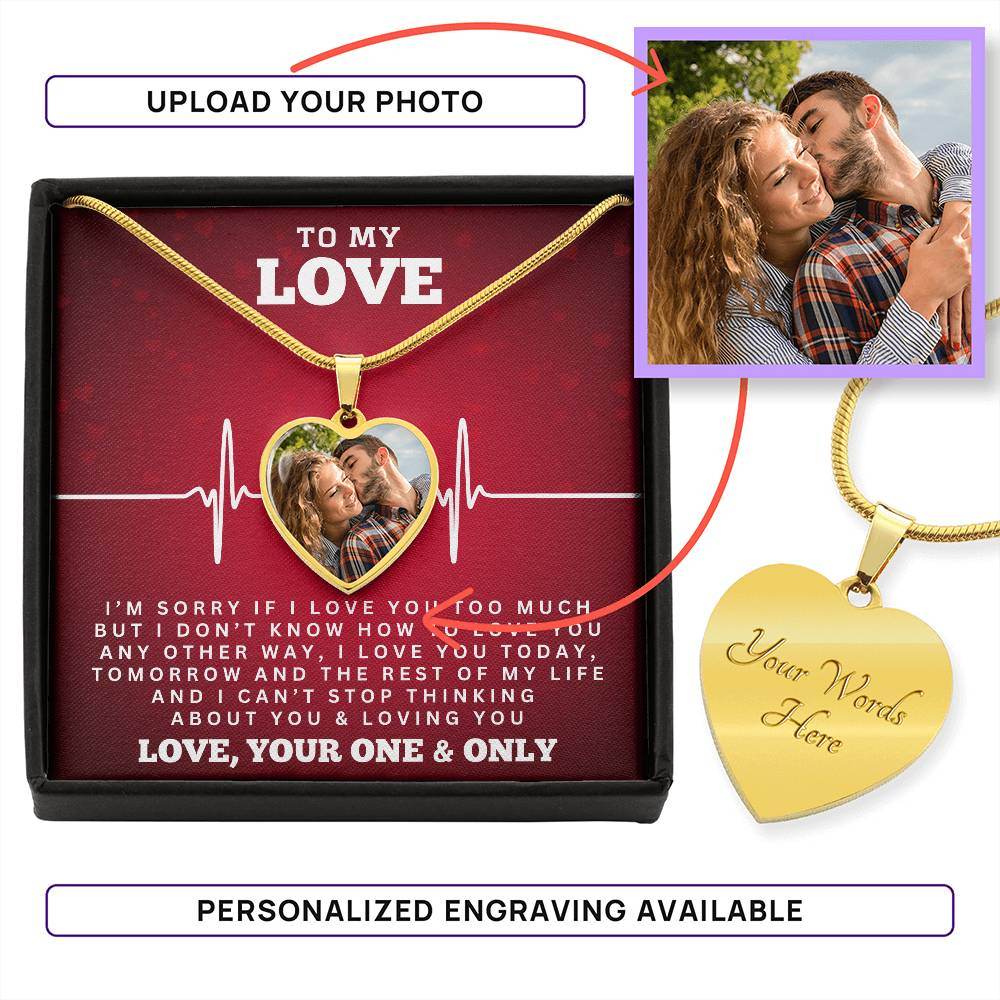 To My Love - I'm Sorry If I Love You - Shared Gifts