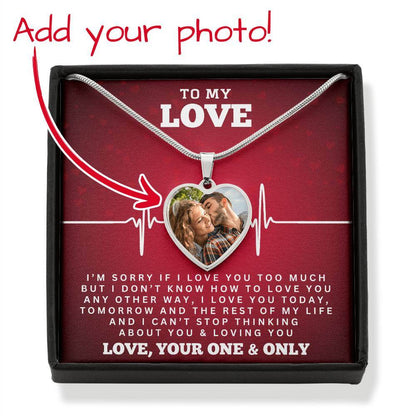To My Love - I'm Sorry If I Love You - Shared Gifts