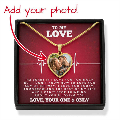 To My Love - I'm Sorry If I Love You - Shared Gifts