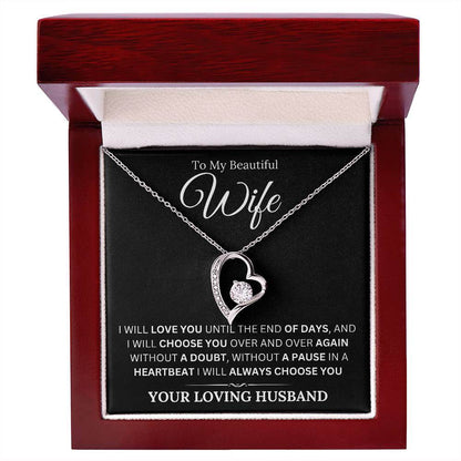 To My Wife - I Will Always Choose You - Shared Gifts
