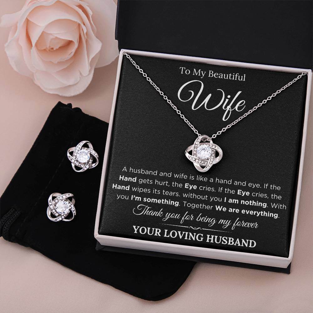 To My Wife - We Are Everything - Shared Gifts