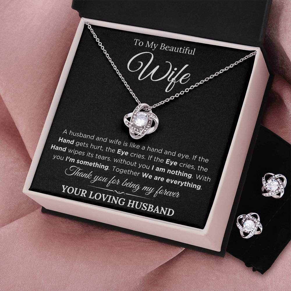 To My Wife - We Are Everything - Shared Gifts