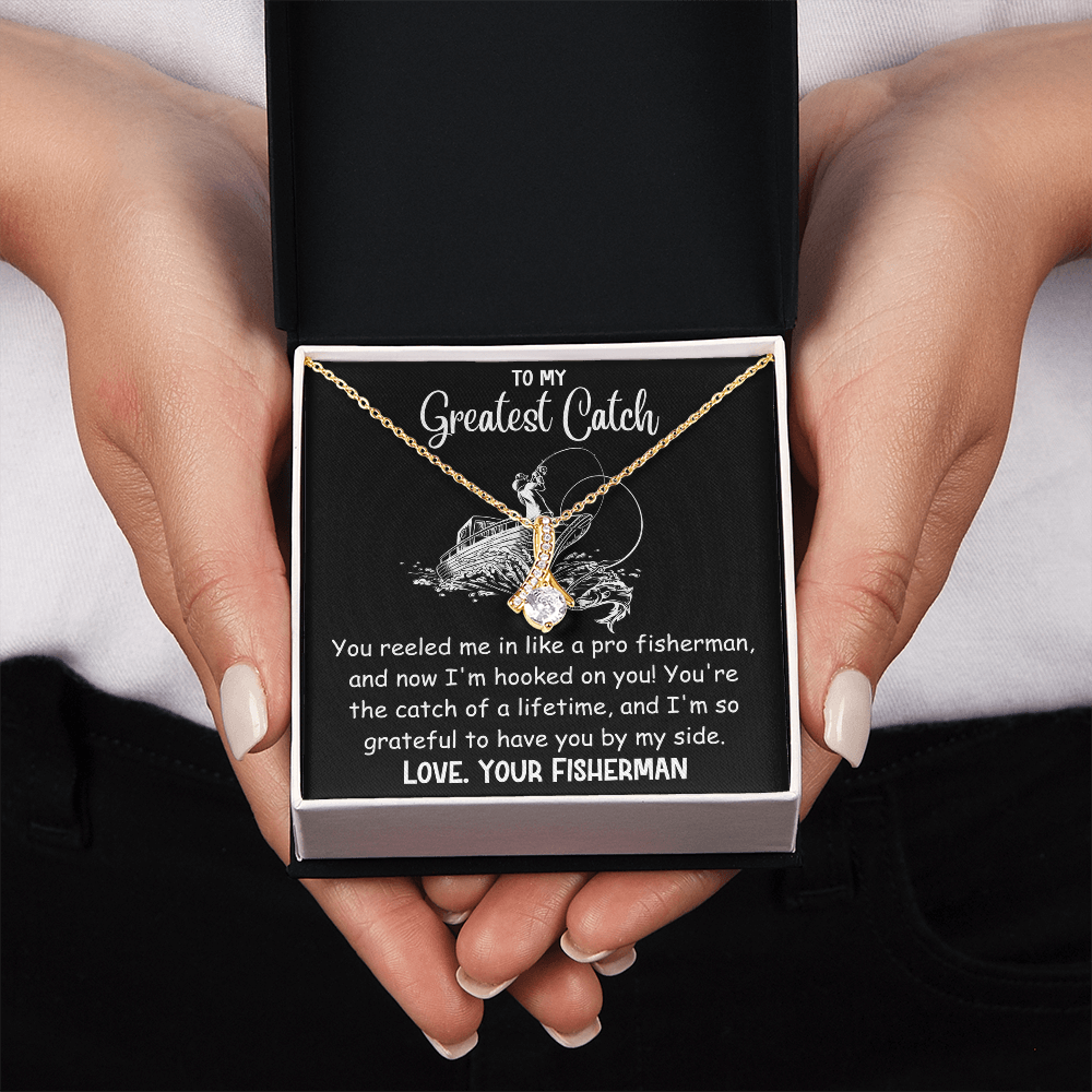 Gift For Her - Greatest Catch