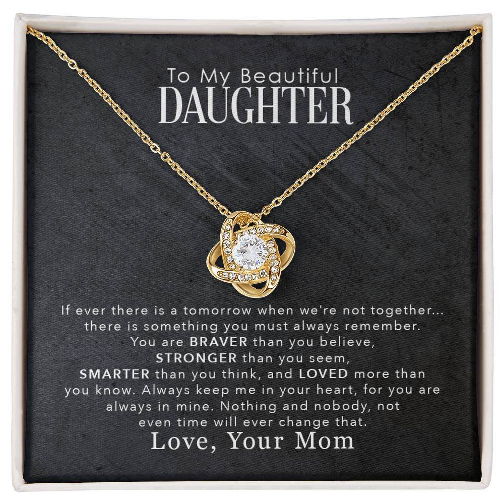To My Beautiful Daughter, You Are Braver Than You Believe - Shared Gifts