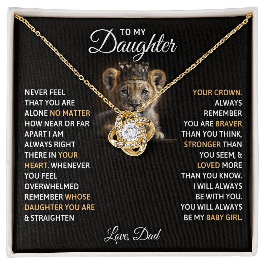 To My Daughter, You Will Always Be My Baby Girls - Shared Gifts