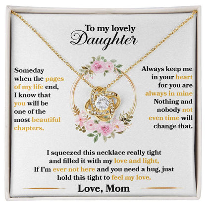 To My Lovely Daughter, Hold This Tight To Feel My Love - Shared Gifts