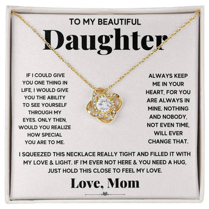To My Beautiful Daughter, Just Hold This To Feel My Love - Shared Gifts