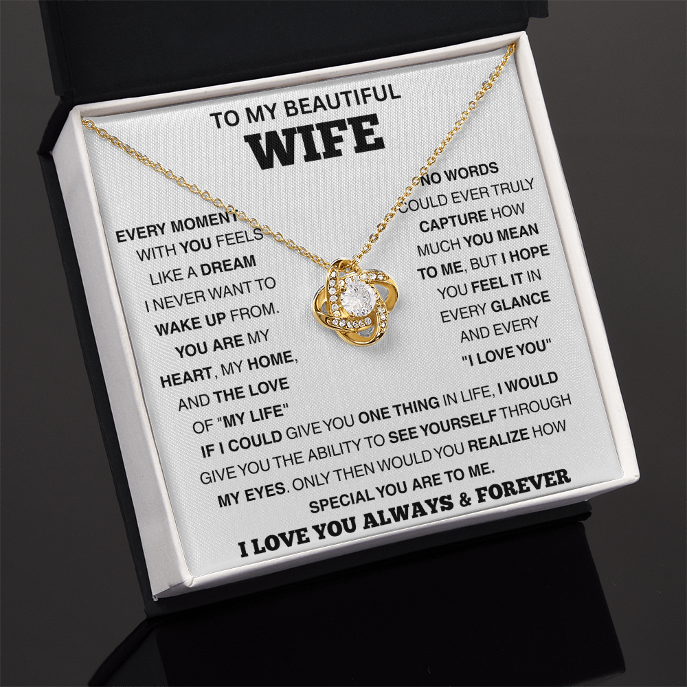 To My Wife - The Love Of My Life