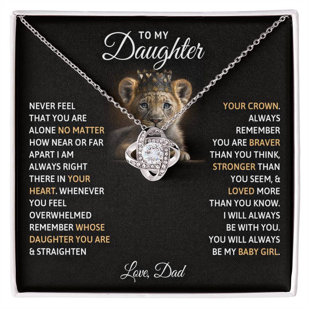 To My Daughter, You Will Always Be My Baby Girls - Shared Gifts