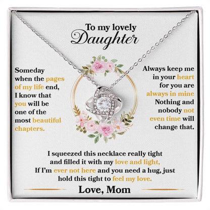 To My Lovely Daughter, Hold This Tight To Feel My Love - Shared Gifts