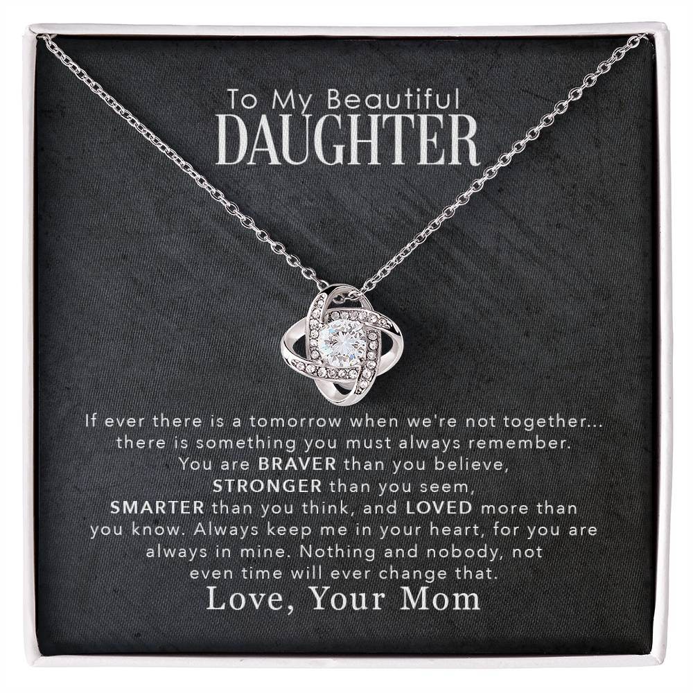 To My Beautiful Daughter, You Are Braver Than You Believe - Shared Gifts