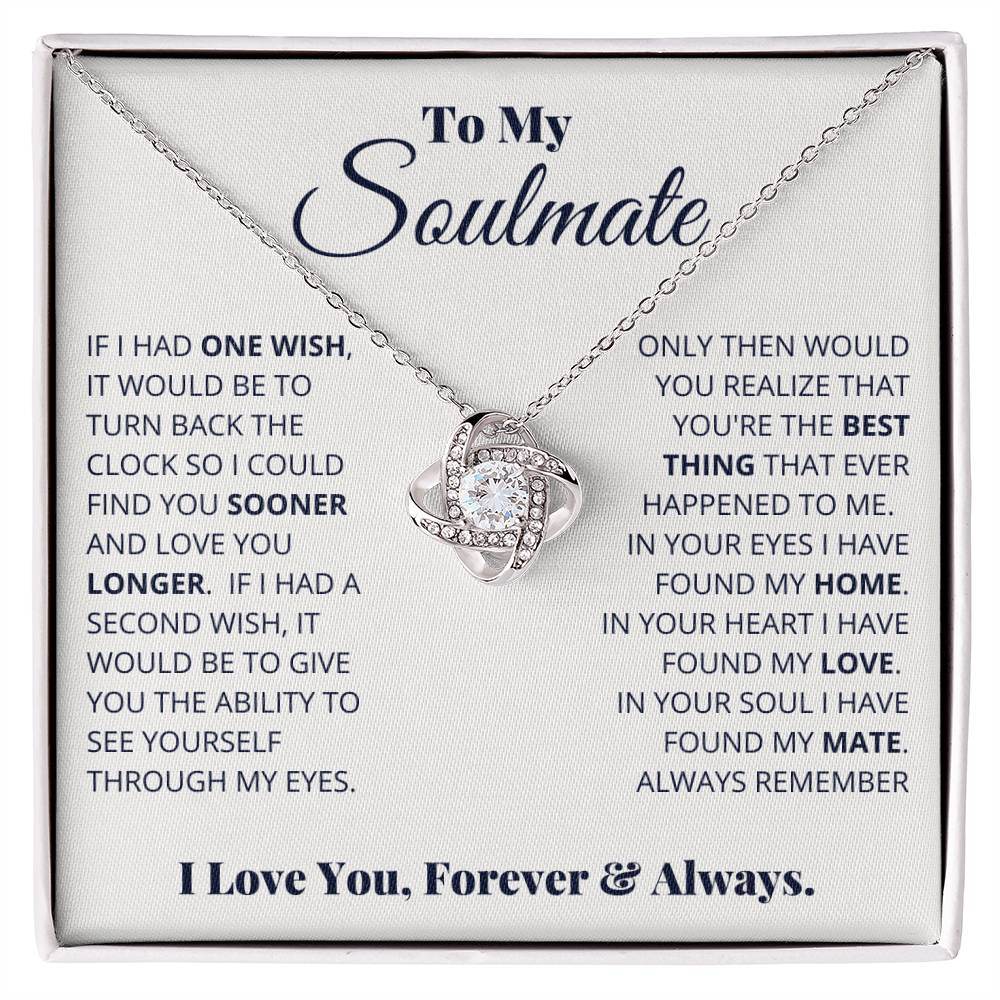 To My Soulmate, I Love You, Forever & Always - Shared Gifts