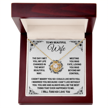 To My Wife - The Best Thing In My Life