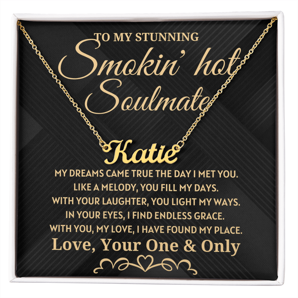 Soulmate Gift - My Dreams Came True