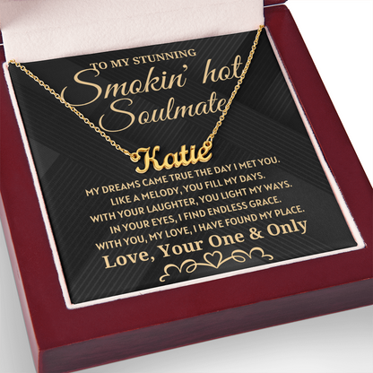 Soulmate Gift - My Dreams Came True