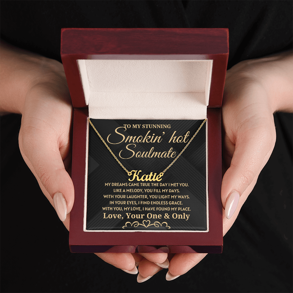 Soulmate Gift - My Dreams Came True