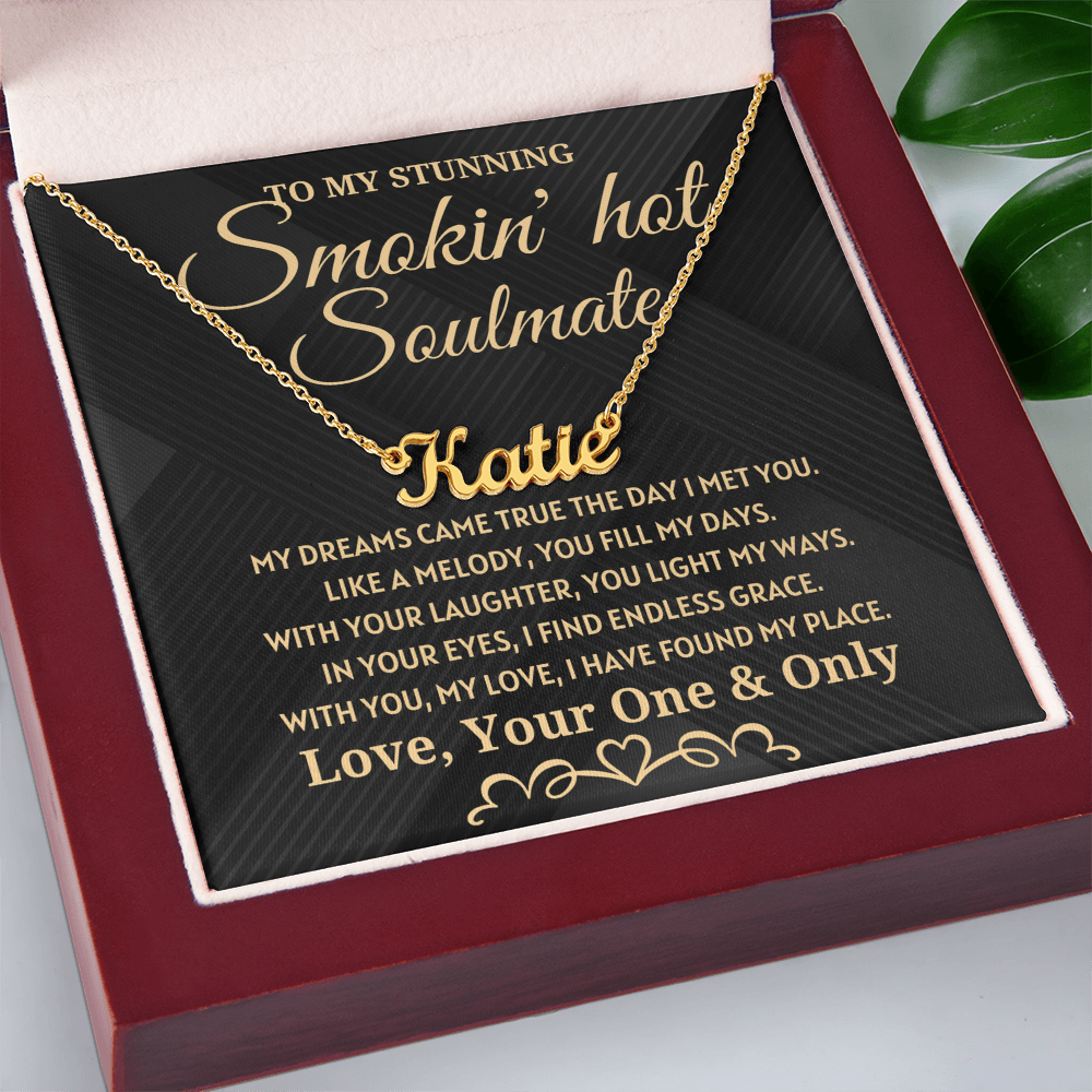 Soulmate Gift - My Dreams Came True