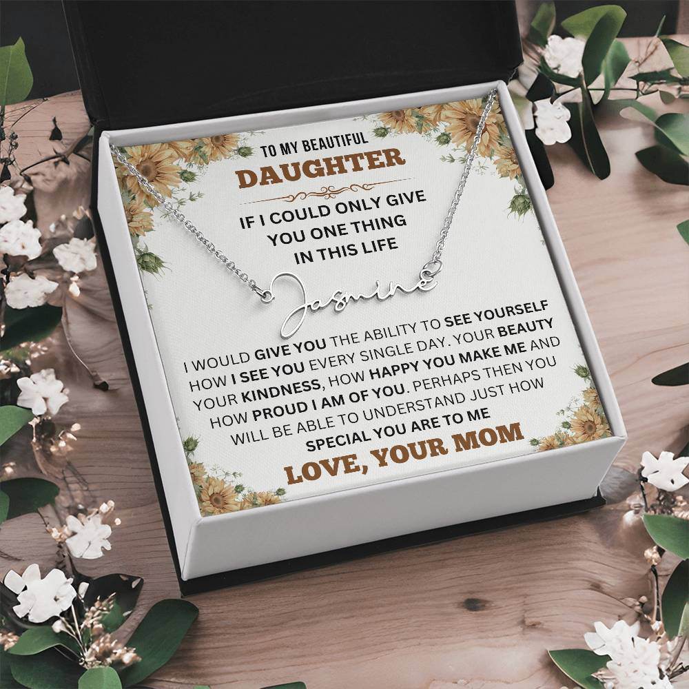 To My Daughter - Proud I am Of You - Shared Gifts