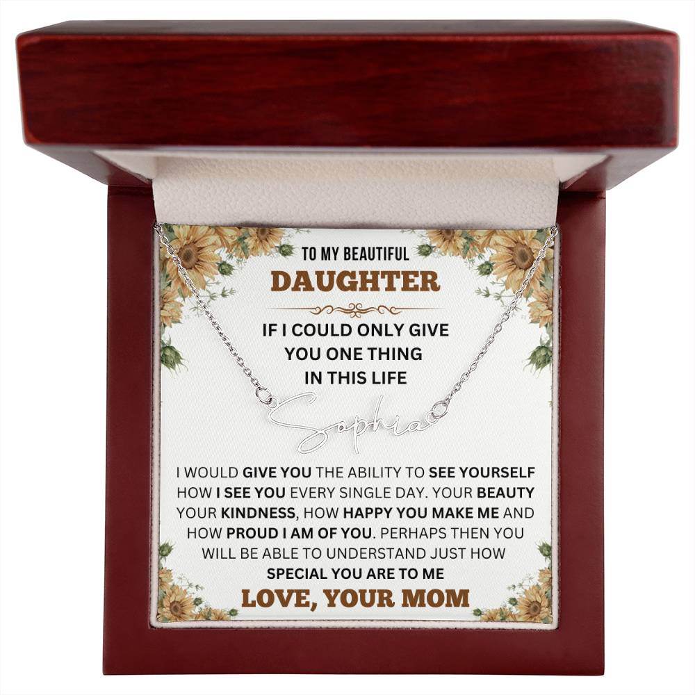 To My Daughter - Proud I am Of You - Shared Gifts