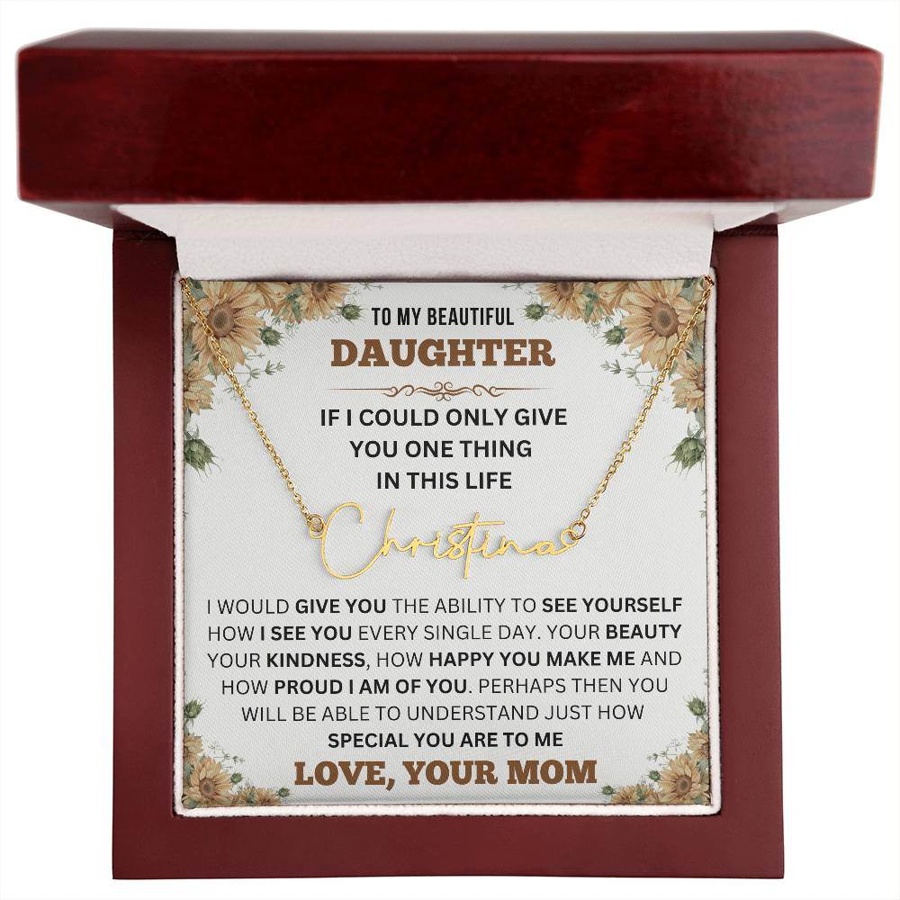 To My Daughter - Proud I am Of You - Shared Gifts