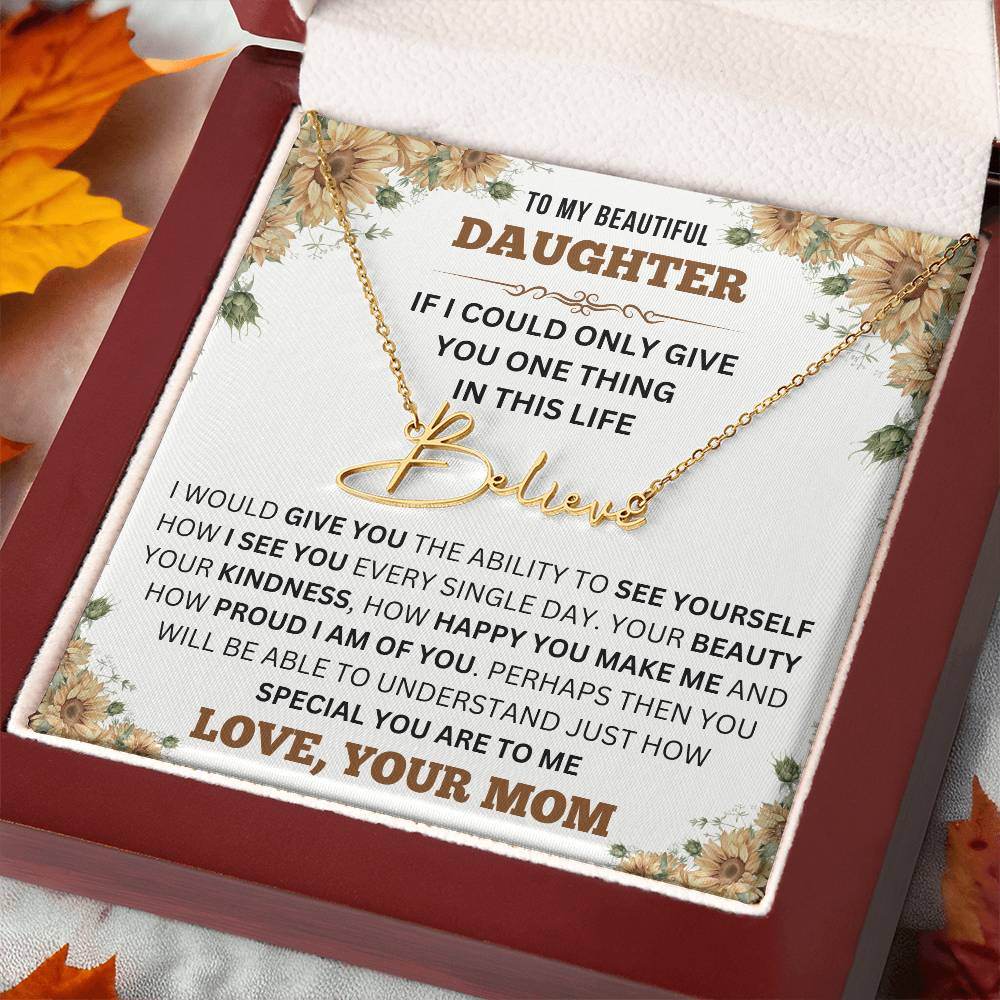 To My Daughter - Proud I am Of You - Shared Gifts