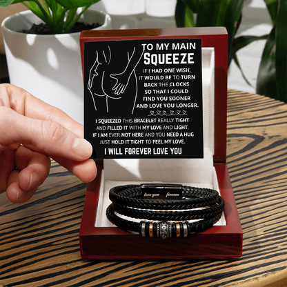 Gift For Him - To My Main Squeeze