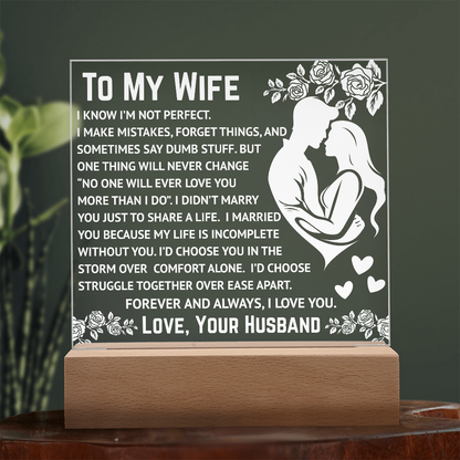 To My Wife - More Than I Do Acrylic Square Plaque