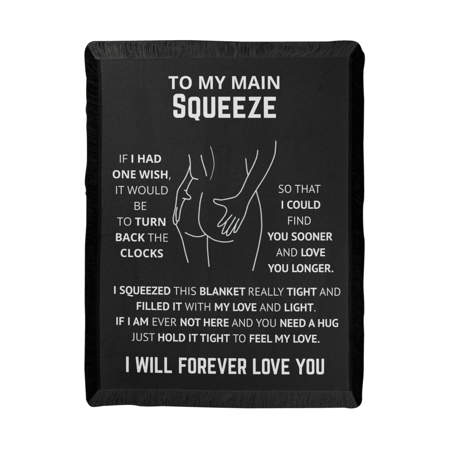 Gift For Her - To My Main Squeeze Woven Blanket