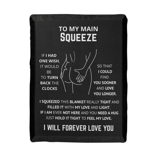 Gift For Her - To My Main Squeeze Woven Blanket