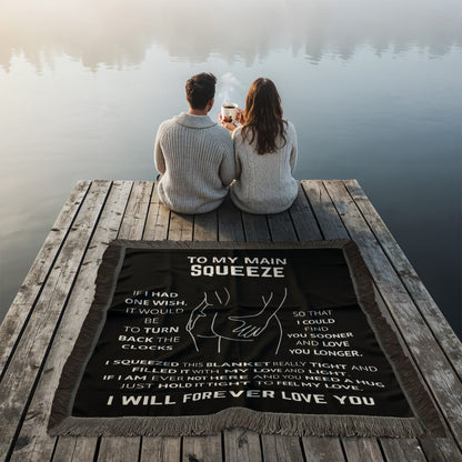 Gift For Her - To My Main Squeeze Woven Blanket