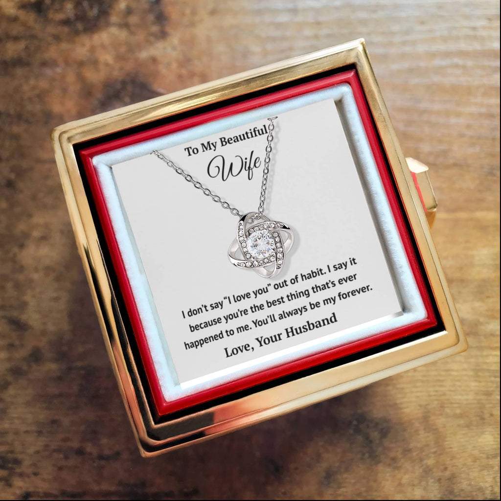 To My Wife Gift - Be My forever